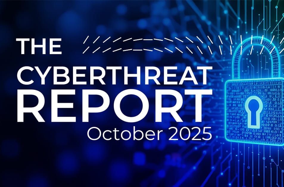 The CyberThreat Report – October 2025